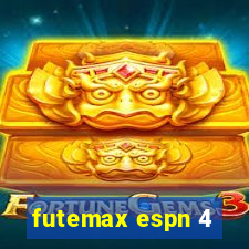 futemax espn 4